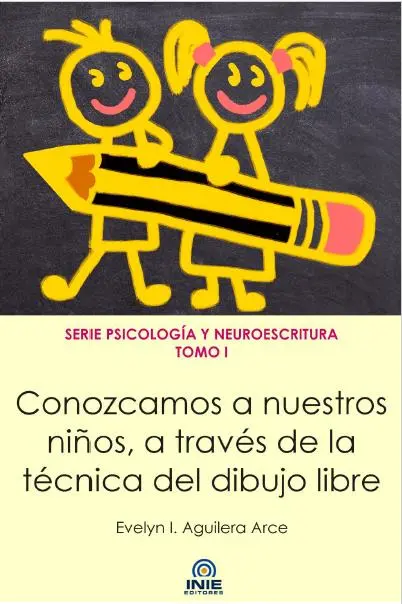 Conozcamos a nuestros hijos, a través de la técnica del dibujo libre